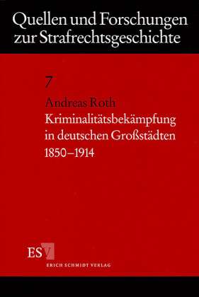 Cover for A. Roth · Kriminalitätsbekämpfung (Buch)