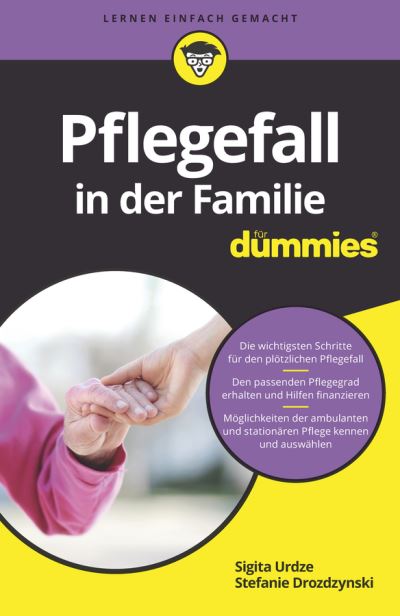 Cover for Sigita Urdze · Pflegefall in der Familie fur Dummies - Fur Dummies (Paperback Book) (2018)