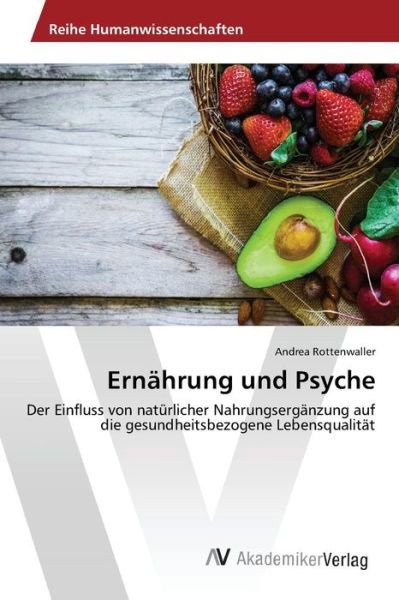 Cover for Rottenwaller Andrea · Ernahrung Und Psyche (Pocketbok) (2015)