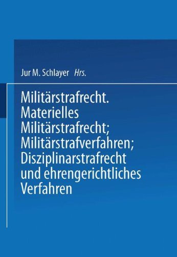 Cover for Na Schlayer · Heer Und Kriegsflotte: Militarstrafrecht (Paperback Book) [1904 edition] (1904)