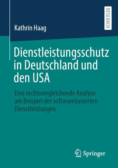Dienstleistungsschutz in Deutschland und den USA - Haag - Libros -  - 9783658324605 - 1 de diciembre de 2020