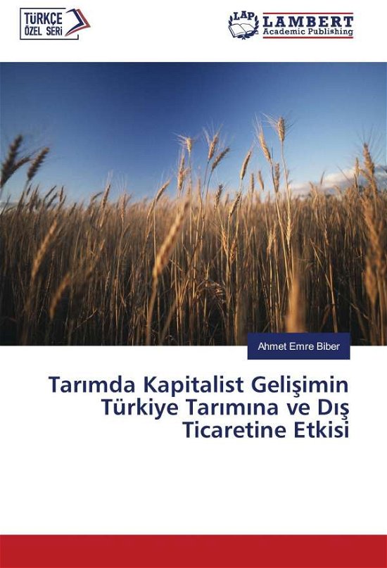 Cover for Biber · Tarimda Kapitalist Gelisimin Türk (Book)