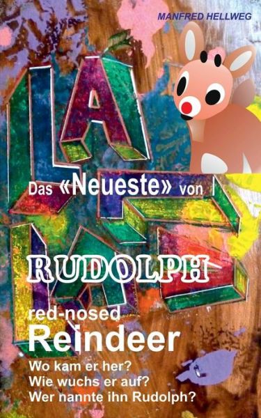 Cover for Manfred Hellweg · Das Neueste Von Rudolph (Paperback Book) [German edition] (2013)