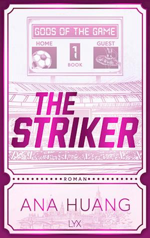 Cover for Ana Huang · The Striker (Book) (2024)