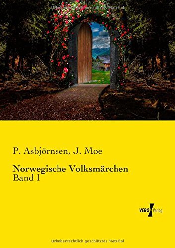 Cover for J. Moe · Norwegische Volksmaerchen: Band I (Volume 1) (German Edition) (Paperback Book) [German edition] (2019)