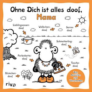 Cover for Sheepworld · Ohne Dich ist alles doof, Mama (Hardcover Book) (2022)