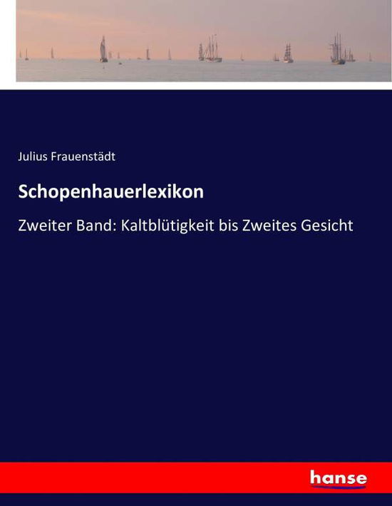 Cover for Frauenstädt · Schopenhauerlexikon (Book) (2016)