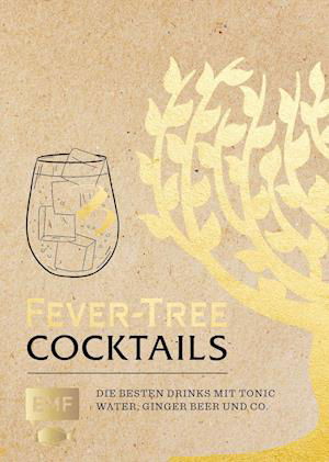 Cover for Edition Michael Fischer · Fever Tree - Cocktails (Hardcover Book) (2022)