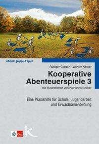 Cover for Gilsdorf · Kooperative Abenteuerspiele (Book)