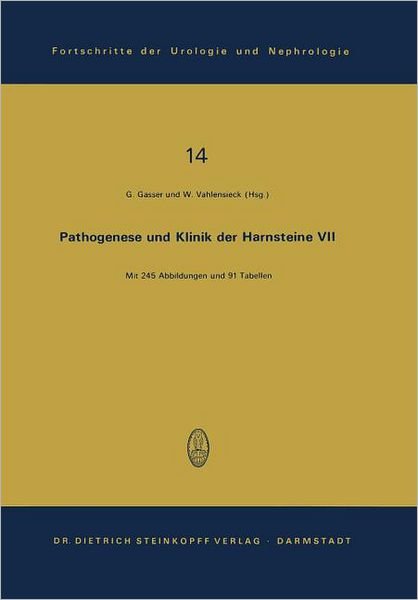 Cover for G Gasser · Pathogenese Und Klinik Der Harnsteine - Fortschritte Der Urologie Und Nephrologie (Taschenbuch) (1979)