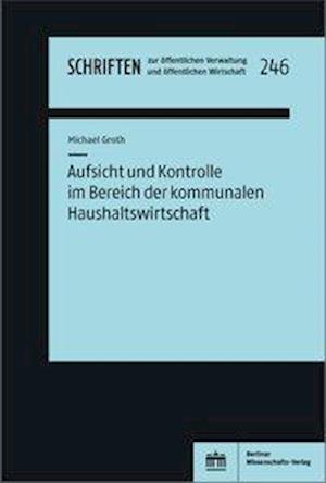 Cover for Groth · Aufsicht und Kontrolle im Bereich (Book)