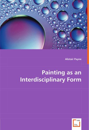 Cover for Alistair Payne · Painting As an Interdisciplinary Form (Paperback Book) (2008)