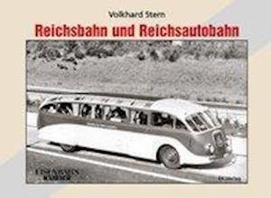 Cover for Stern · Reichsbahn und Reichsautobahn (Buch)