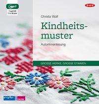 Kindheitsmuster,MP3-CD - Wolf - Boeken - Der Audio Verlag - 9783862318605 - 