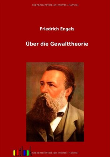 Cover for Friedrich Engels · Über Die Gewaltstheorie (Paperback Bog) [German edition] (2012)
