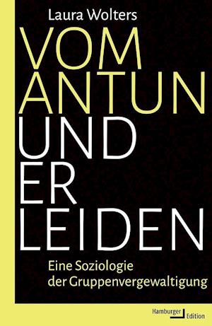 Cover for Laura Wolters · Vom Antun und Erleiden (Hardcover Book) (2022)