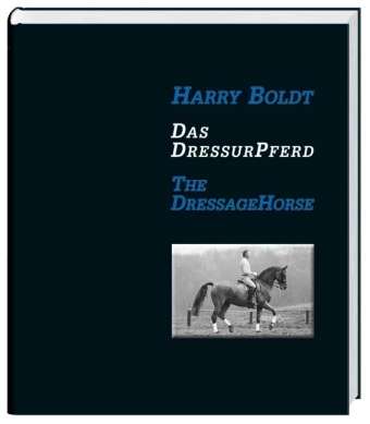 Cover for Boldt · Das DressurPferd / The DressageHo (Book)