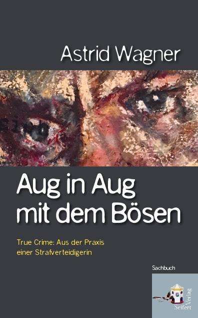 Cover for Astrid · Aug in Aug mit dem Bösen (Book)