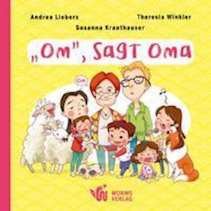 Cover for Andrea Liebers · Om, sagt Oma (Book) (2021)