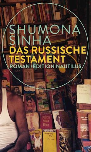 Cover for Shumona Sinha · Das russische Testament (Inbunden Bok) (2021)