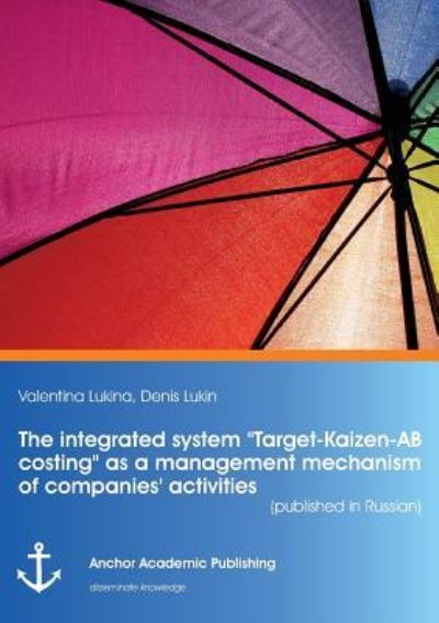 Cover for Lukina · The integrated system &quot;Target-Ka (Book) (2016)