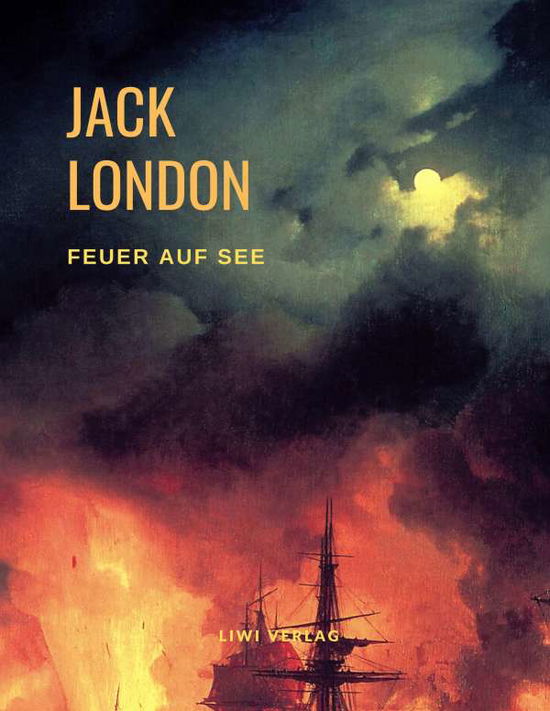 Cover for London · Feuer auf See (Buch)