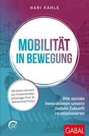 Cover for Nari Kahle · Mobilität in Bewegung (Paperback Book) (2021)