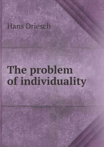 Cover for Hans Driesch · The Problem of Individuality (Paperback Book) (2013)