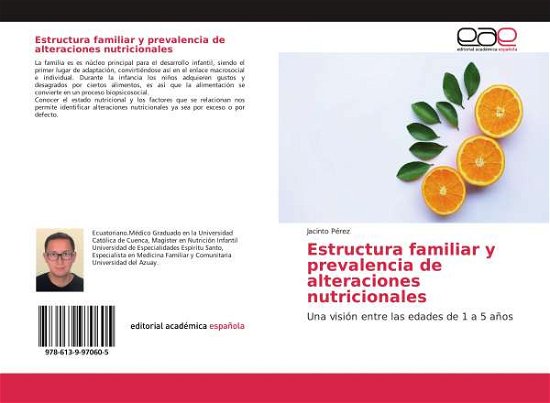 Cover for Pérez · Estructura familiar y prevalencia (Bog)
