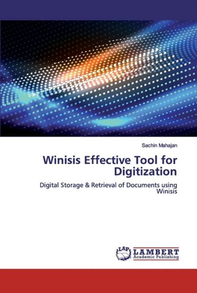 Cover for Mahajan · Winisis Effective Tool for Digi (Book) (2019)