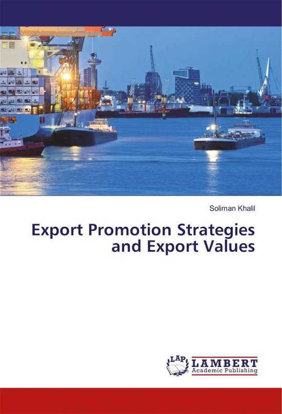 Cover for Khalil · Export Promotion Strategies and (Book)