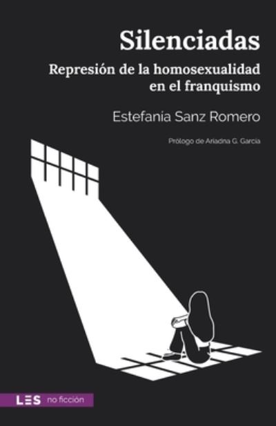 Cover for Estefanía Sanz Romero · Silenciadas (Paperback Book) (2021)