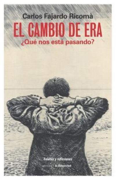 Cover for Fajardo Ricoma · El Cambio de Era (Taschenbuch) (2018)