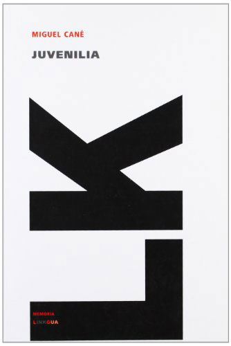 Cover for Miguel Cané · Juvenilia (Memoria) (Spanish Edition) (Paperback Bog) [Spanish edition] (2024)
