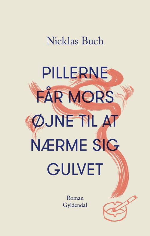 Cover for Nicklas Buch · Pillerne får mors øjne til at nærme sig gulvet. (Sewn Spine Book) [1st edition] (2019)