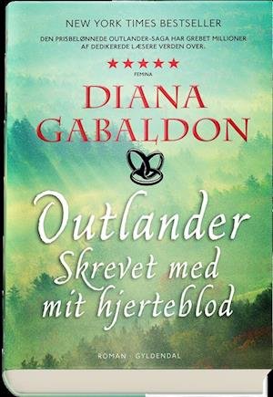 Cover for Diana Gabaldon · Outlander: Outlander 8. Skrevet med mit hjerteblod (Indbundet Bog) [1. udgave] (2020)