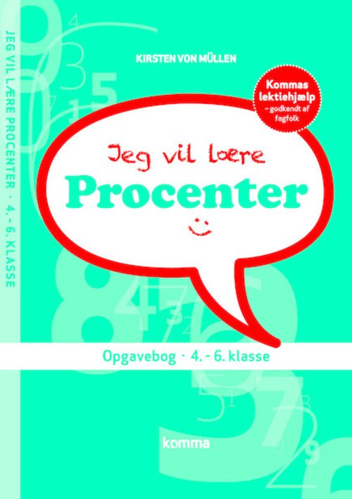 Cover for Kirsten von Müllen · Jeg vil lære matematik: Jeg vil lære - Procenter (Hæftet bog) [2. udgave] (2015)