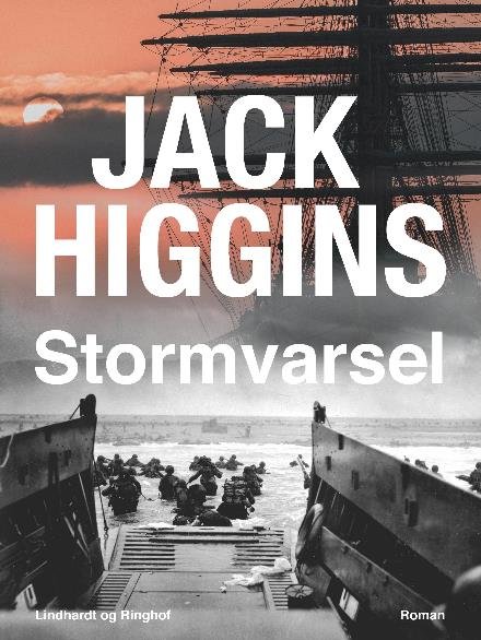 Stormvarsel - Jack Higgins - Livros - Saga - 9788711833605 - 7 de novembro de 2017