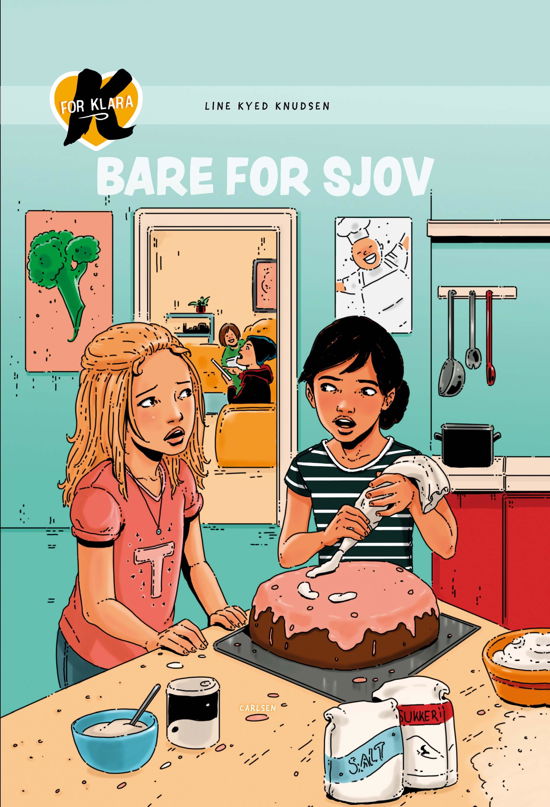 K for Klara: K for Klara (17) - Bare for sjov! - Line Kyed Knudsen - Bücher - CARLSEN - 9788711916605 - 15. Mai 2019