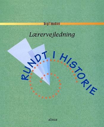 Cover for Birgit Knudsen · Rundt i historie, Lærervejledning (Stationery) [1th edição] (2001)