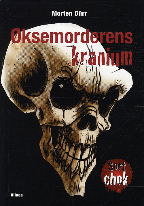 Cover for Morten Dürr · Sort chok: Sort chok, Øksemorderens kranium (Bok) [1:a utgåva] [Indbundet] (2010)