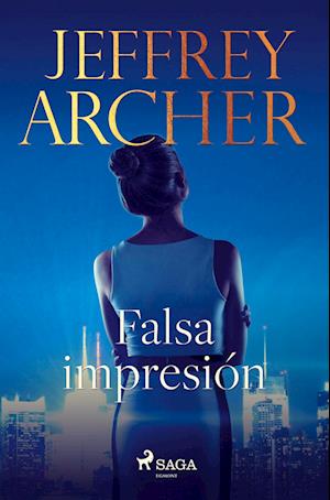 Cover for Jeffrey Archer · Falsa impresión (Paperback Book) (2021)
