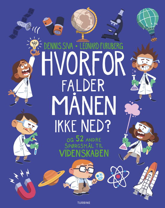 Cover for Dennis Siva · Hvorfor falder Månen ikke ned? (Hardcover bog) [1. udgave] (2024)