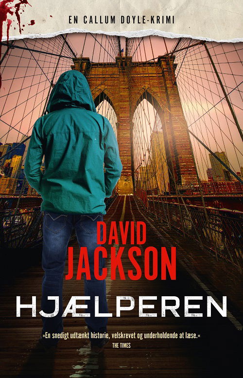 Callum Doyle-krimi bind 2: Hjælperen - David Jackson - Książki - Forlaget Zara - 9788771163605 - 28 sierpnia 2020