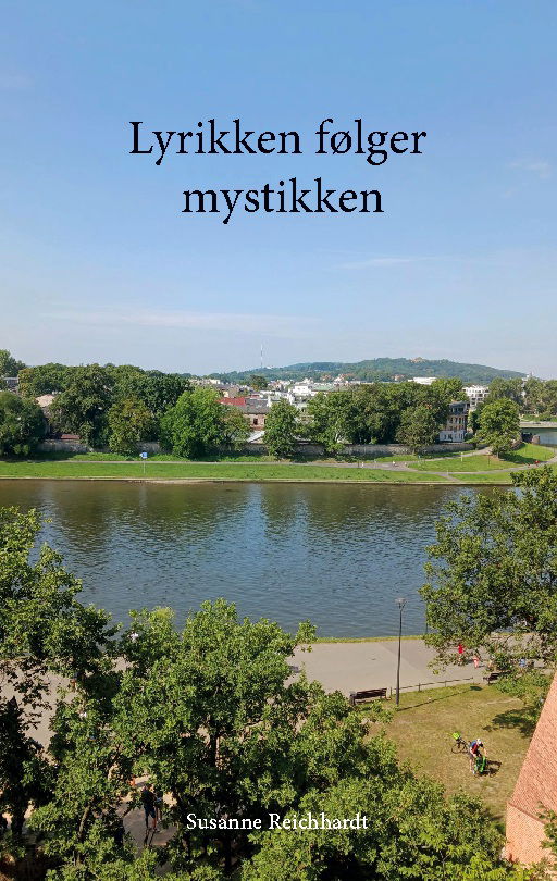 Cover for Susanne Reichhardt · Lyrikken følger mystikken (Paperback Book) [1st edition] (2025)