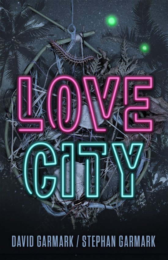 Cover for David Garmark og Stephan Garmark · Love City (Paperback Bog) [1. udgave] (2018)