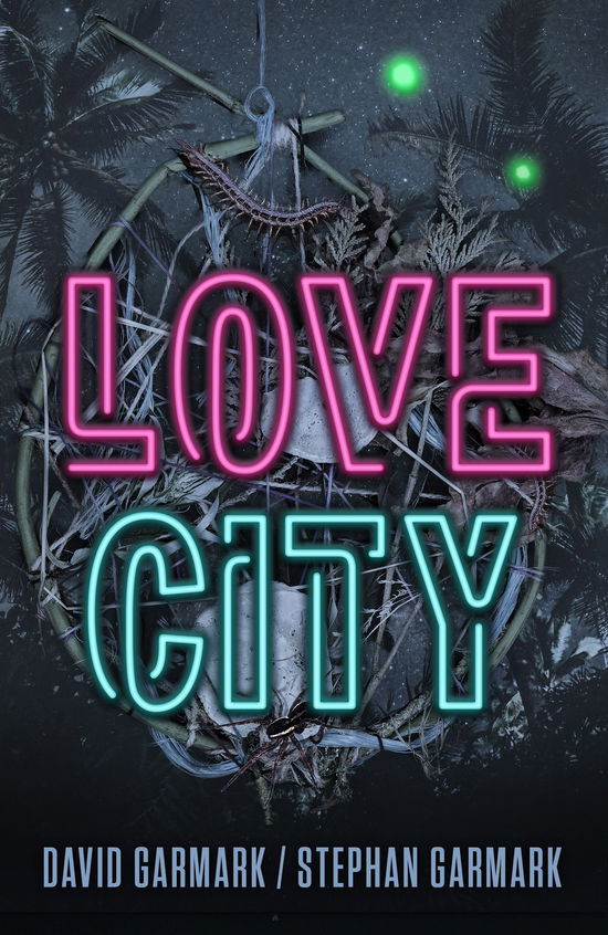 Love City - David Garmark og Stephan Garmark - Bøger - Kandor - 9788771712605 - 1. september 2018