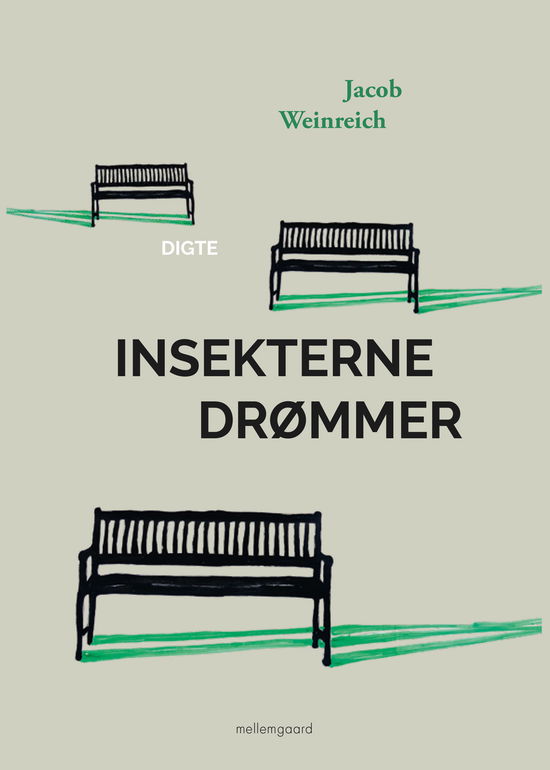 Cover for Jacob Weinreich · Insekterne drømmer (Sewn Spine Book) [1e uitgave] (2023)