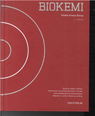 Biokemi, 2. udgave - Vibeke Diness Borup - Livres - FADL's Forlag - 9788777497605 - 2 septembre 2014