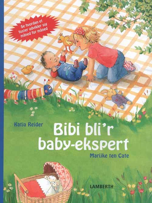 Cover for Katja Reider · Bibi bli'r baby-ekspert (Inbunden Bok) [1:a utgåva] [Indbundet] (2012)
